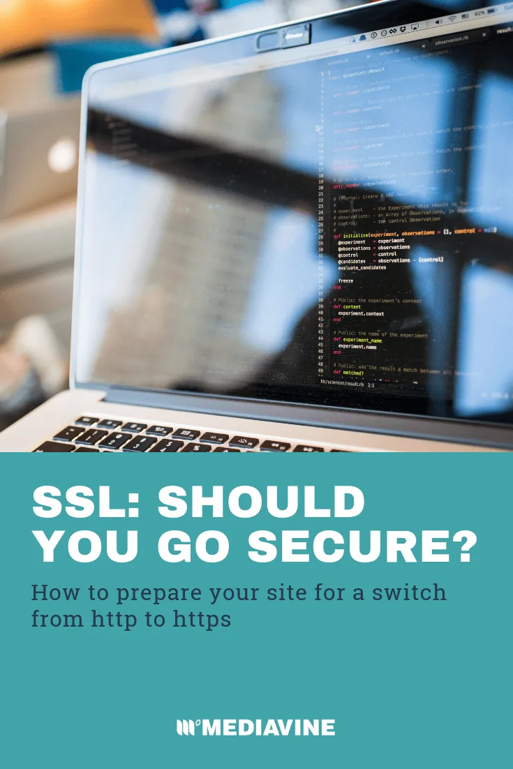 Mediavine SSL Ads: Should You Go Secure?