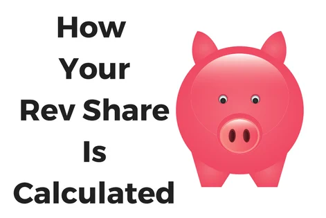 How your rev share is calculated