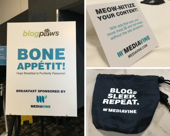 Mediavine signage from BlogPaws, complete with puns. A sign for the sponsored breakfast reads "Bone Appetit", while a card encourages people to "Meow-nitize" their content. In the bottom right, a Mediavine pet treat bag reads "Blog. Sleep. Repeat."