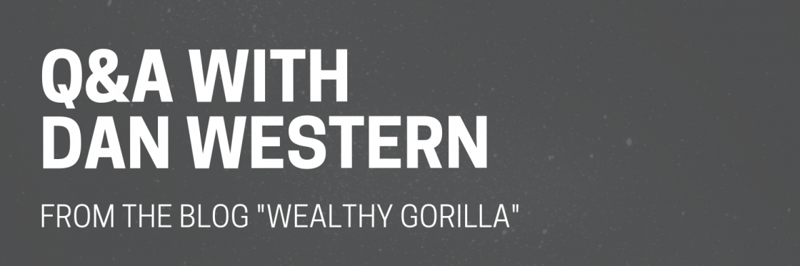 Dan Western, Wealthy Gorilla