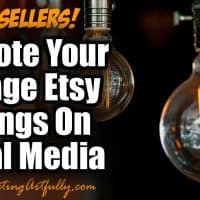 How To Promote Your Vintage Etsy Listings On Social Media
