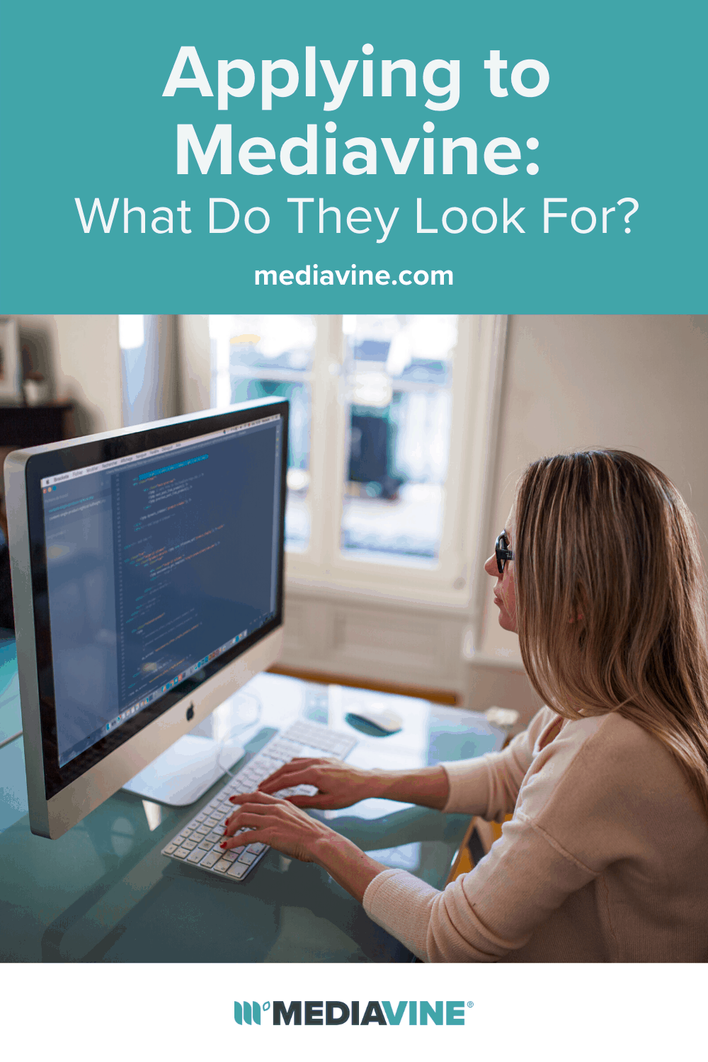 Mediavine Pinterest Image - Applying to Mediavine: What do they look for?