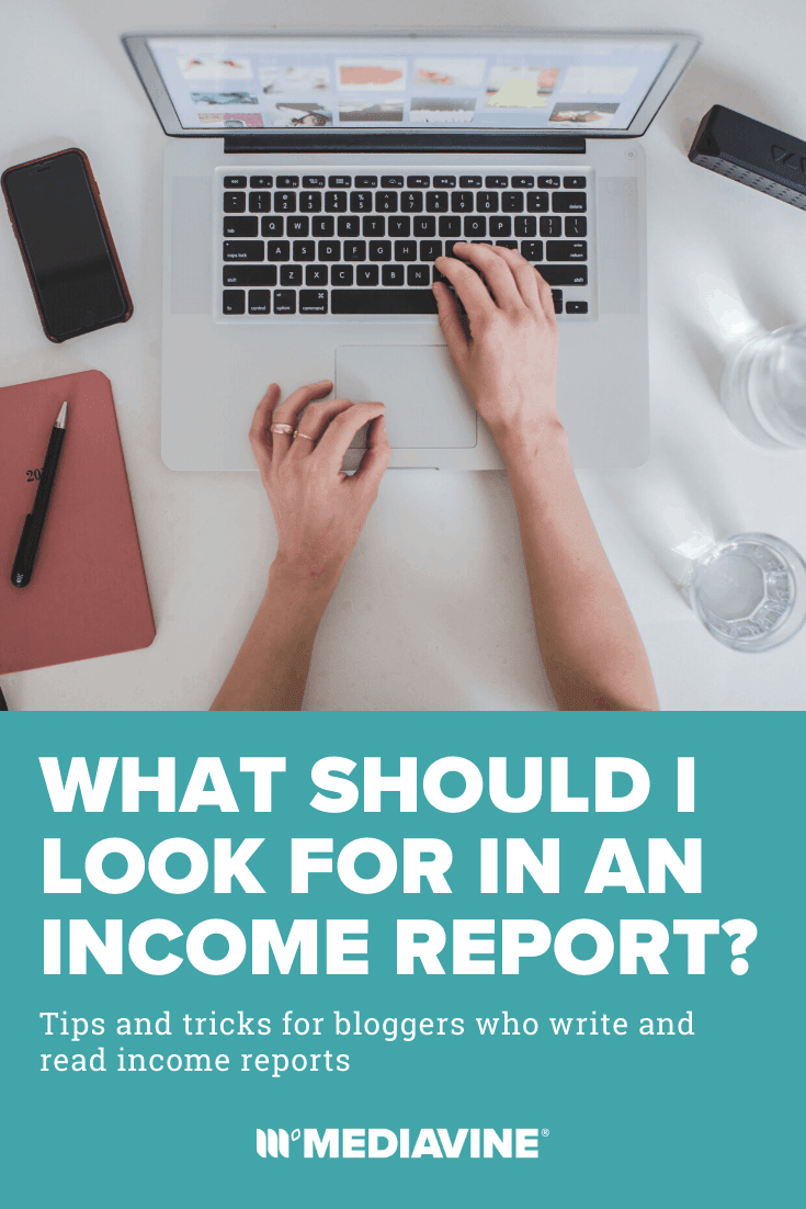 What should I look for in an income report?