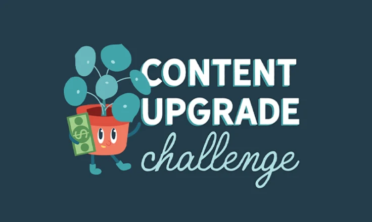 content upgrade challenge